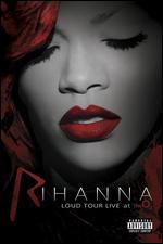 Rihanna: Loud Tour Live at the 02 - 