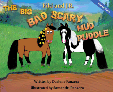 Riki and J.R.: The Big Bad Scary Mud Puddle