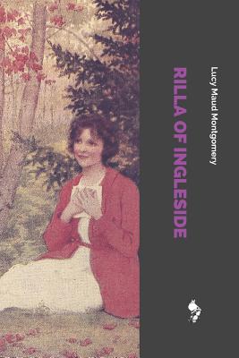 Rilla of Ingleside - Montgomery, Lucy Maud