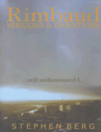 Rimbaud Versions and Inventions: Still Unilluminated I...