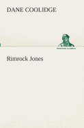 Rimrock Jones