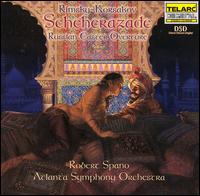 Rimsky-Korsakov: Scheherazade; Russian Easter Overture - Atlanta Symphony Orchestra; Robert Spano (conductor)