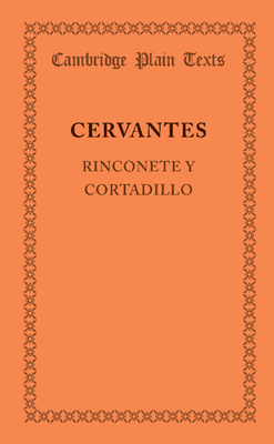 Rinconete y Cortadillo - Cervantes