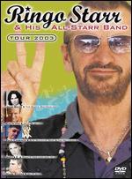 Ringo Starr and His All Starr Band: Tour 2003 - 