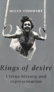 Rings of Desire: Circus History and Representation