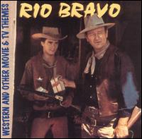 Rio Bravo & Other Movie and TV Themes - Various Artists