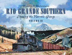 Rio Grande Southern Vol III