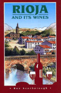 Rioja and Its Wines