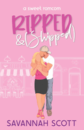 Ripped & Shipped: An Enemies to Lovers, Fake Dating Romcom