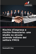 Rischio d'impresa e rischio finanziario: uno studio su alcune aziende indiane del settore FMCG