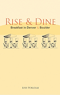 Rise & Dine: Breakfast in Denver & Boulder