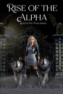 Rise of the Alpha: Beyond the Pack Book One