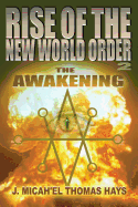 Rise of the New World Order 2: The Awakening