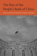 Rise of the People's Bank of China: The Politics of Institutional Change