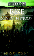 Rise of the Seventh Moon: Heirs of Ash, Book 3