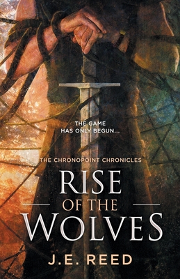 Rise of the Wolves - Reed, J E