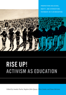 Rise Up!: Activism as Education