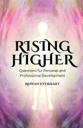 Rising Higher: Questions for Personal and Professional Development