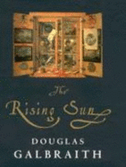 Rising Sun - Galbraith, Douglas
