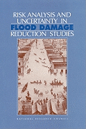 Risk Analysis and Uncertainty in Flood Damage Analysis Reduction Studies