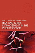 Risk and Crisis Management in the Public Sector