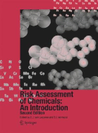 Risk Assessment of Chemicals: An Introduction