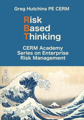 Risk Based Thinking - Hutchins, Greg