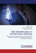 Risk Identification in Construction Industry