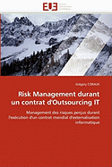 Risk Management Durant Un Contrat D''Outsourcing It