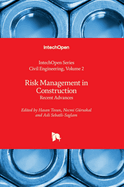 Risk Management in Construction: Recent Advances