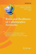 Risks and Resilience of Collaborative Networks: 16th Ifip Wg 5.5 Working Conference on Virtual Enterprises, Pro-Ve 2015, Albi, France, October 5-7, 2015, Proceedings