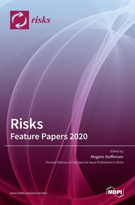 Risks: Feature Papers 2020 - Steffensen, Mogens (Guest editor)