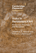 Risks in Renaissance Art