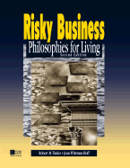 Risky Business: Philosophies for Living - Timko, Robert M