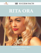 Rita Ora 140 Success Facts - Everything You Need to Know about Rita Ora