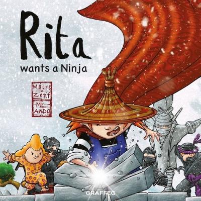 Rita Wants a Ninja - Zepf, Maire
