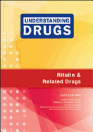 Ritalin and Related Drugs