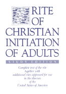 Rite of Christian Initiation of Adults - Catholic Church