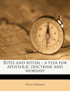 Rites and Ritual: A Plea for Apostolic Doctrine and Worship