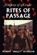 Rites of Passage: Odyssey of a Grunt