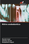Ritiro endodontico
