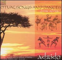 Ritual Songs and Dances from Africa - Adzido