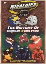 Rivalries: The History of Michigan vs. Ohio State - 