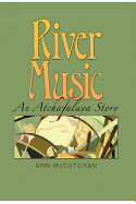 River Music: An Atchafalaya Story