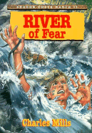 River of Fear