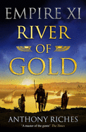 River of Gold: Empire XI