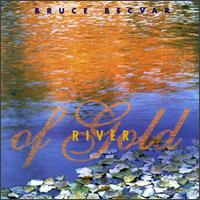 River of Gold - Bruce BecVar