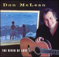 River of Love - Don McLean