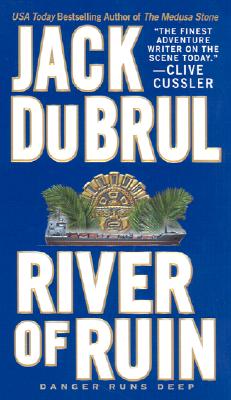 River of Ruin - Du Brul, Jack B