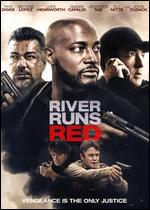 River Runs Red - Wes Miller